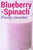 Blueberry Spinach Protein Smoothie