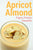 Apricot Almond Vegan Protein Smoothie