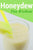 Honeydew Post Workout Smoothie