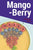 Mango Berry Smoothie Bowl