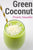 Green Coconut Protein Smoothie