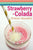 Strawberry Colada Protein Smoothie